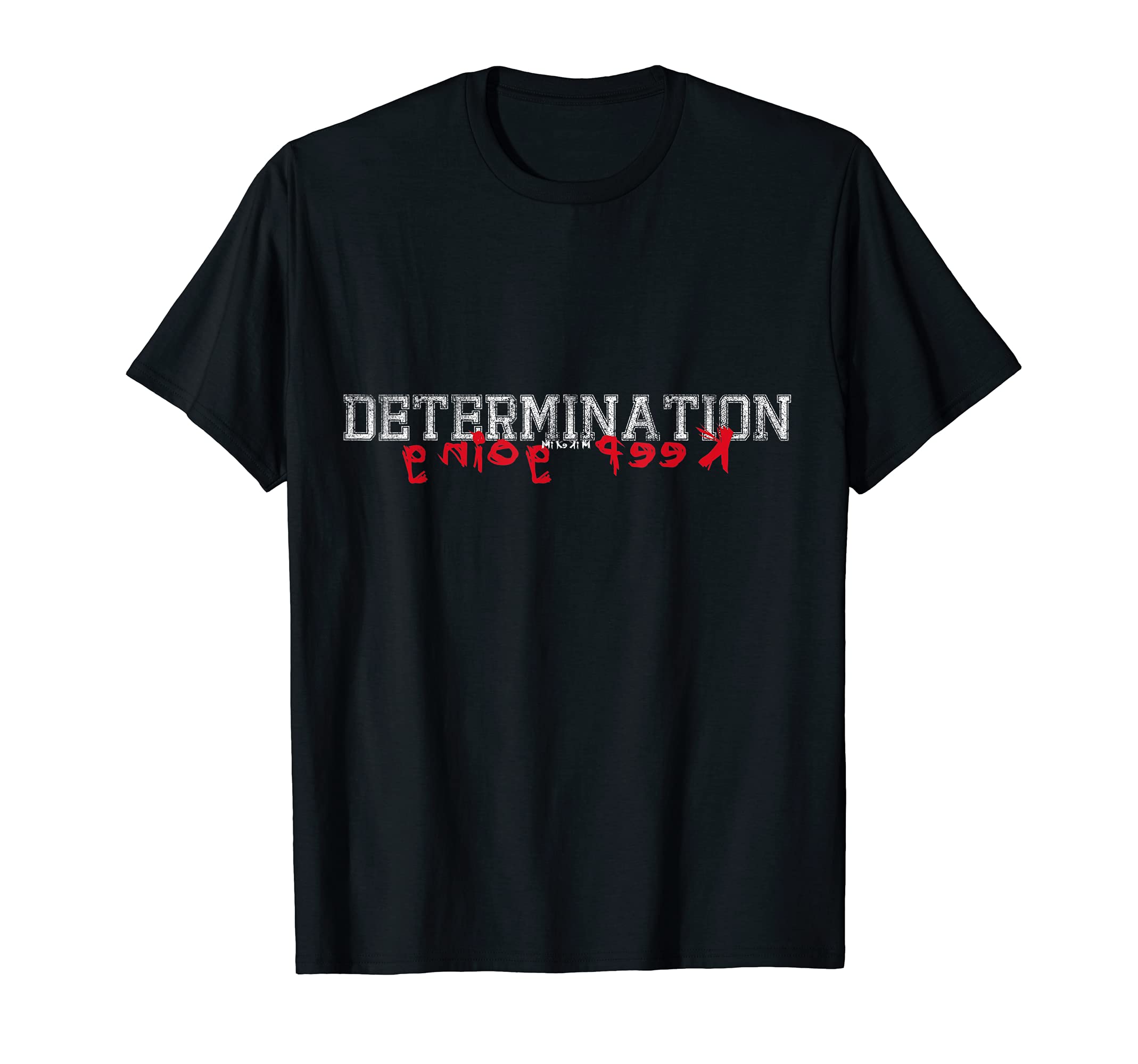 Reversible Motivational Workout T-Shirt: Determination
