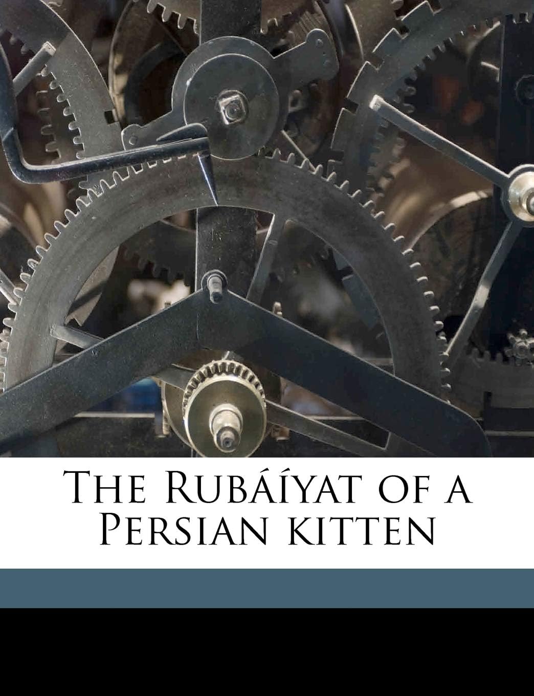 The Rubaiyat of a Persian Kitten