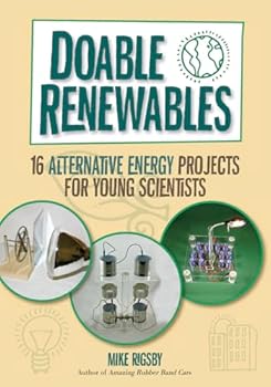 Paperback Doable Renewables: 16 Alternative Energy Projects for Young Scientists Book