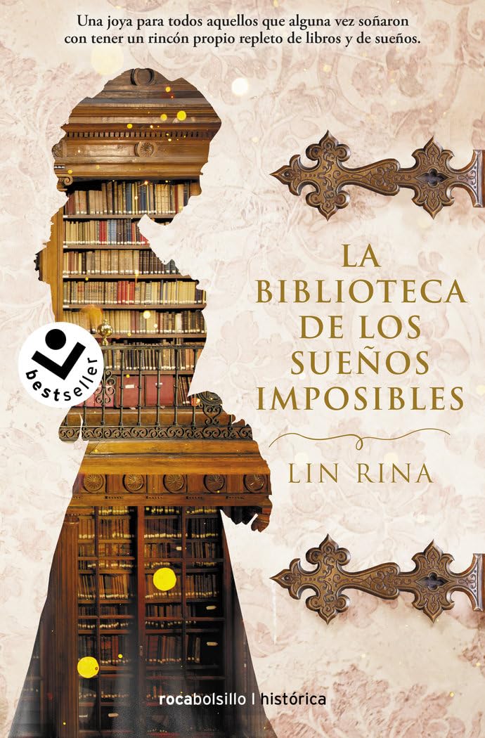 La biblioteca de los sueños imposibles (Histórica), Edición en Español