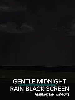 Gentle Midnight Rain black screen 9 hours
