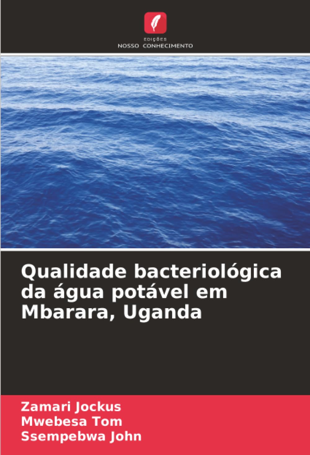 Qualidade bacteriológica da água potável em Mbarara, Uganda