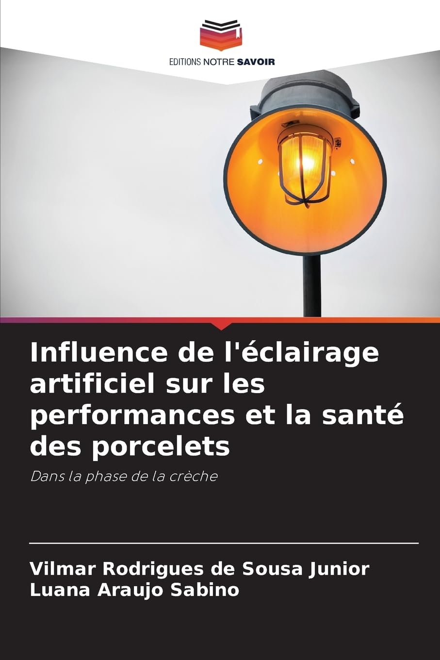 Influence de l'clairage artificiel sur les performances et la sant des porcelets