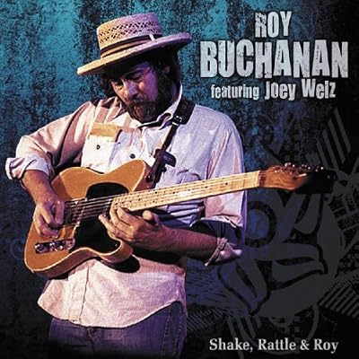 Shake, Rattle & Roy: Featuring Joey Welz