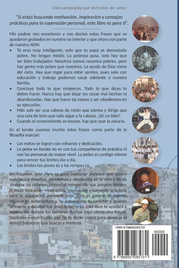 Miniatura 2 de Rompe Tus Barreras Experiencia de vida, lecciones aprendidas, y sugerencias para superar obstáculos que te impiden crecer (Spanish Edition)