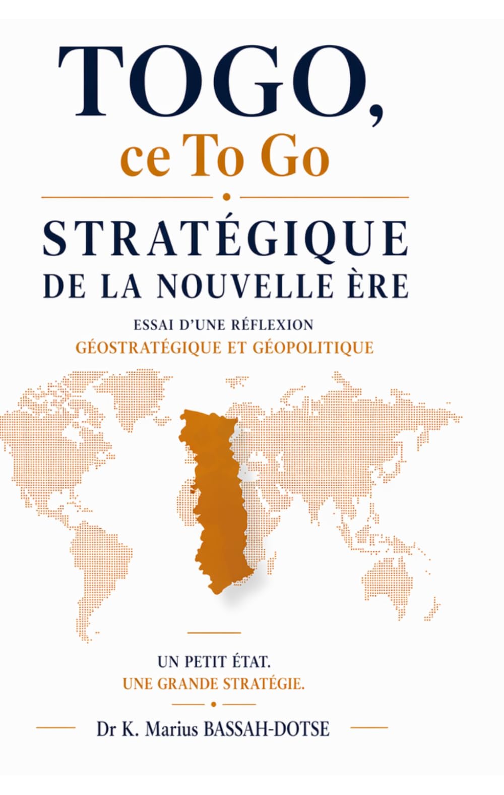TOGO, ce To Go stratégique de la nouvelle ère
