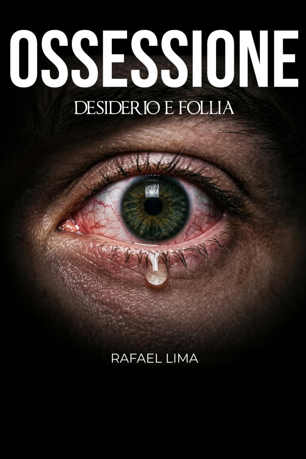 Ossessione: Desiderio e follia