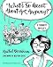 What's So Great About Art, Anyway? (The Teaching for Social Justice Series)