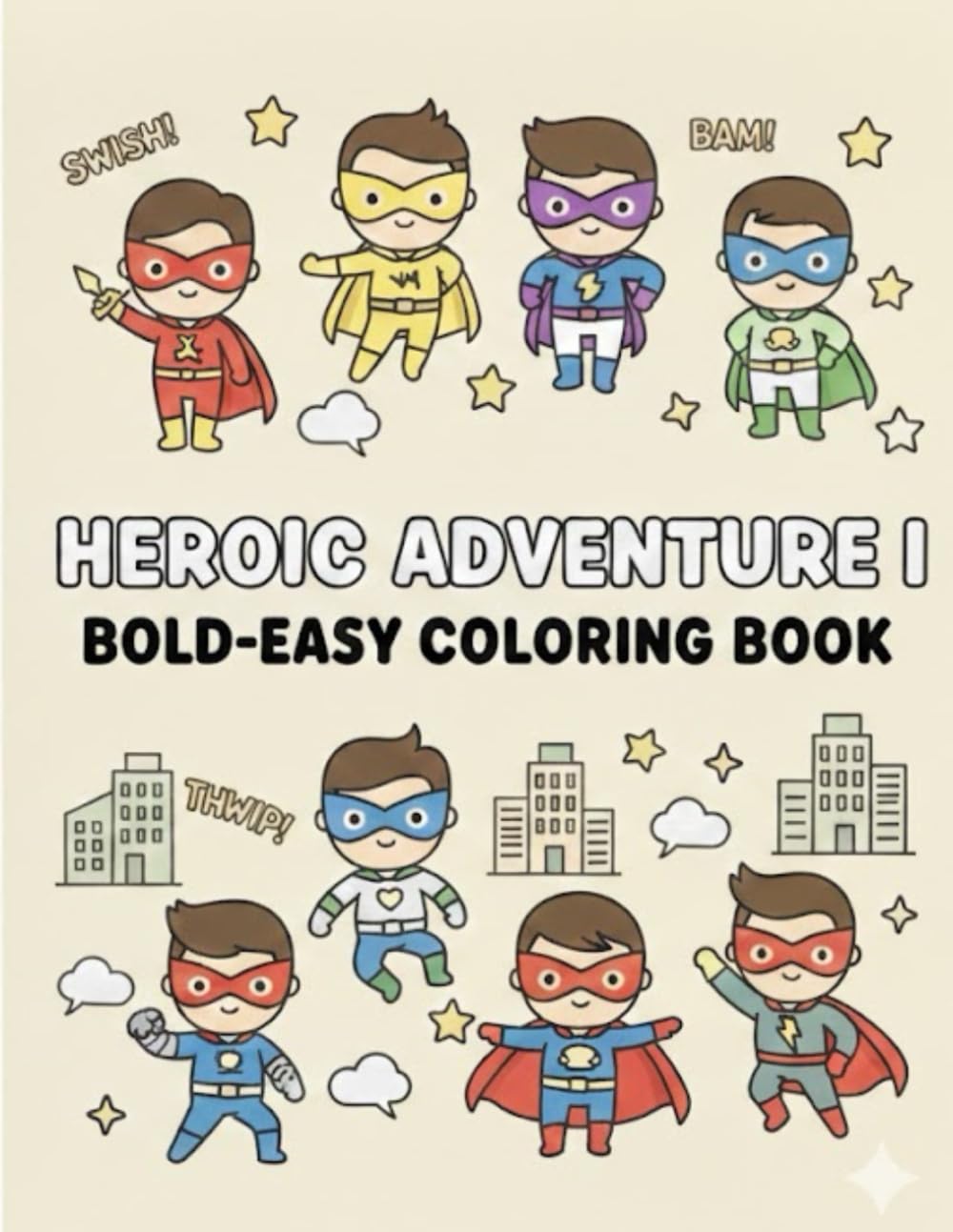Blue&Green:Spider Hero Adventures Coloring Book for Kids Ages 4-8: Action-Packed Superhero Coloring Pages with Brave City Heroes, Easy Designs, and ... Heroes, Easy Design (Blue&Green Coloring)