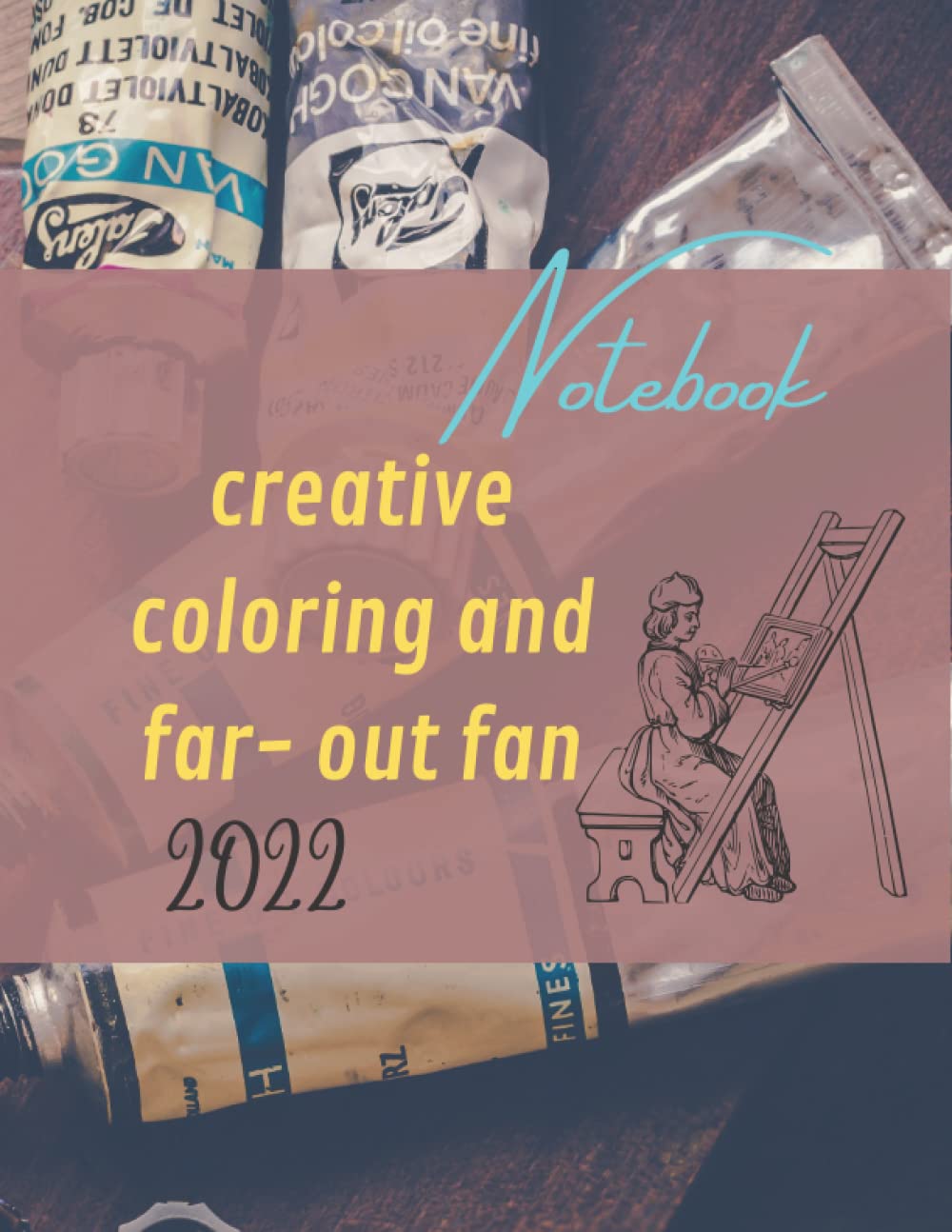 creative coloring and far- out fan: Size :8.5×11 in.cover: bright.pages:120