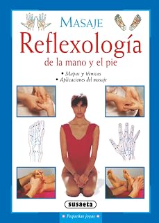Masaje: Reflexologia de la Mano y el Pie