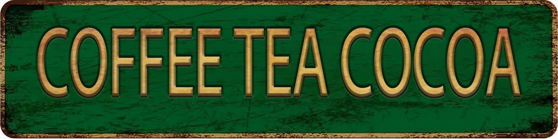 Vintage Metal Tin Sign COFFEE TEA COCOA 4x16 Inch,Street Sign for Home,Restaurant,Bar,Cafe,Garage - Retro Wall Decor Plaque