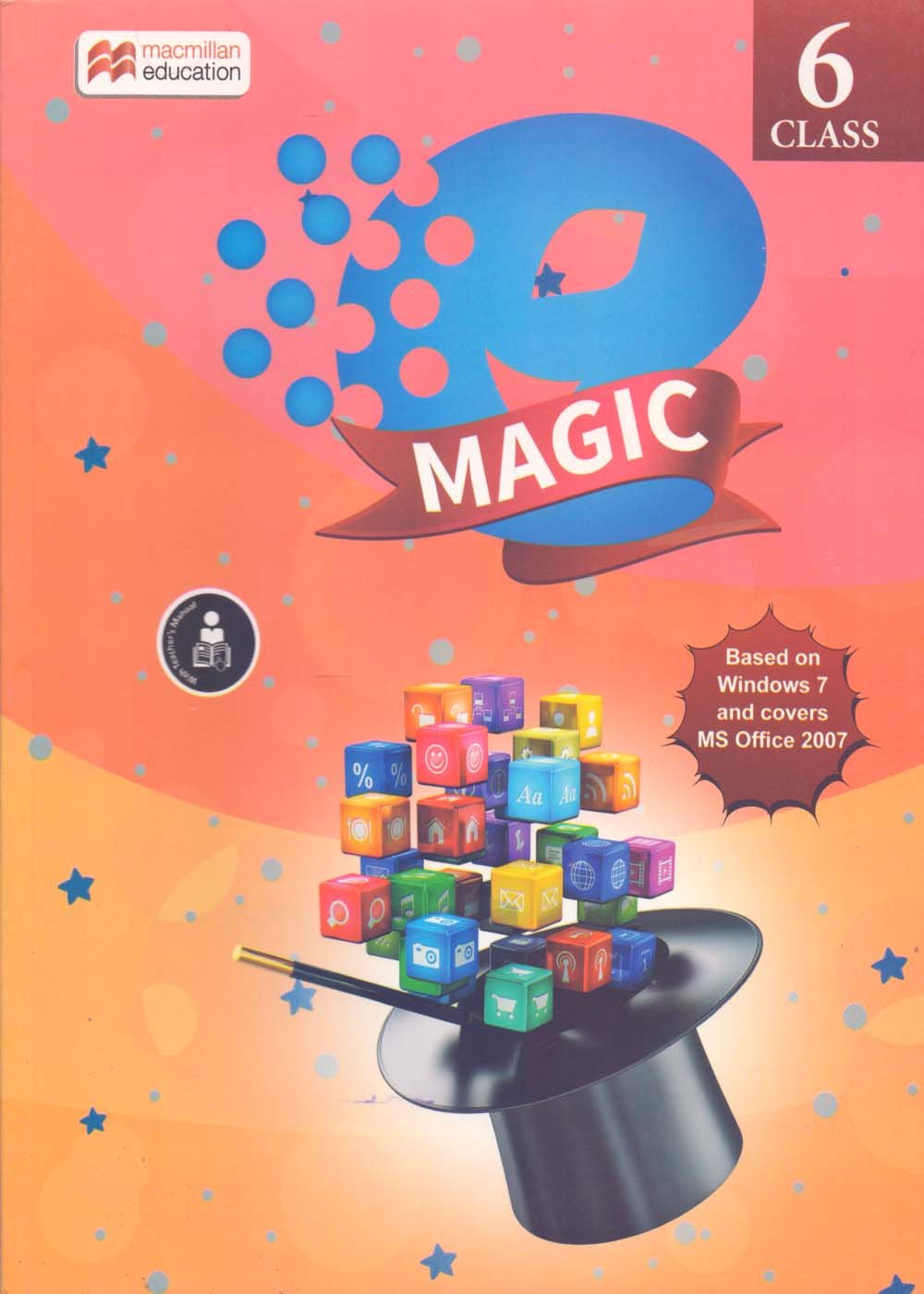 e-magic 2016 Cl 6 MS Office 2007, Windows 7, C++, Java & Project Work | Computer Education Series