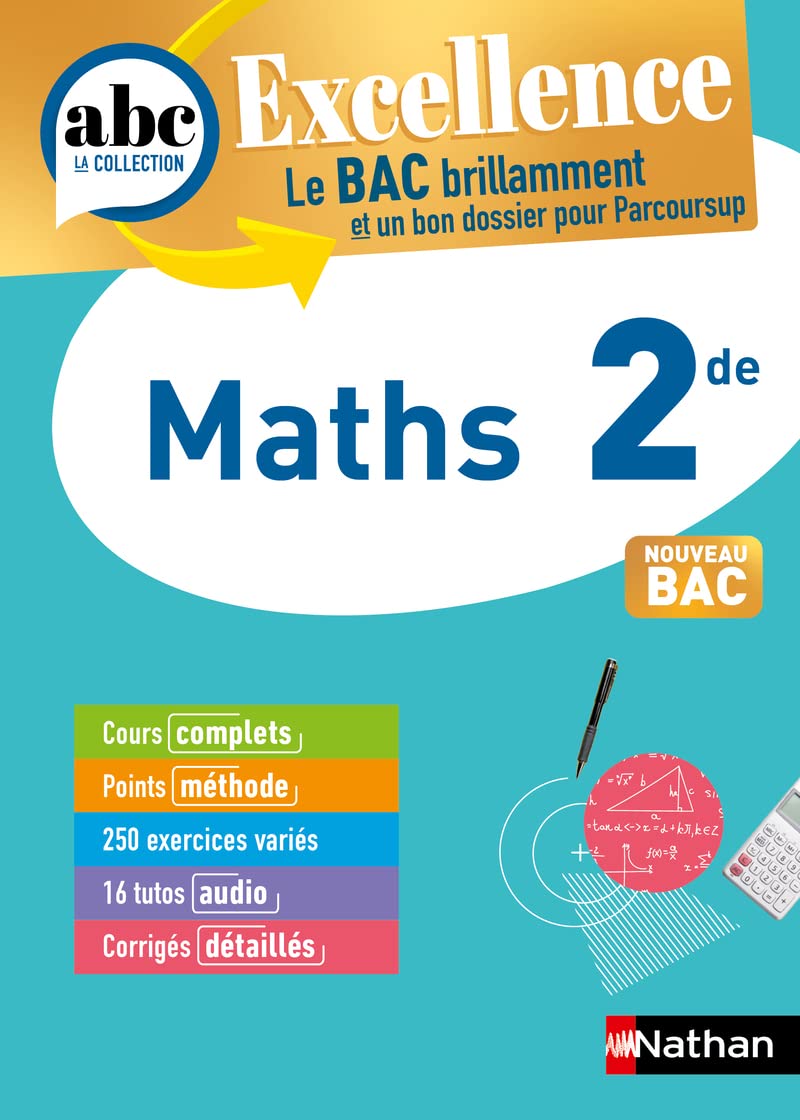 ABC BAC Excellence Maths 2de
