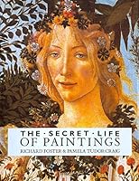 The Secret Life of Paintings 0312008481 Book Cover