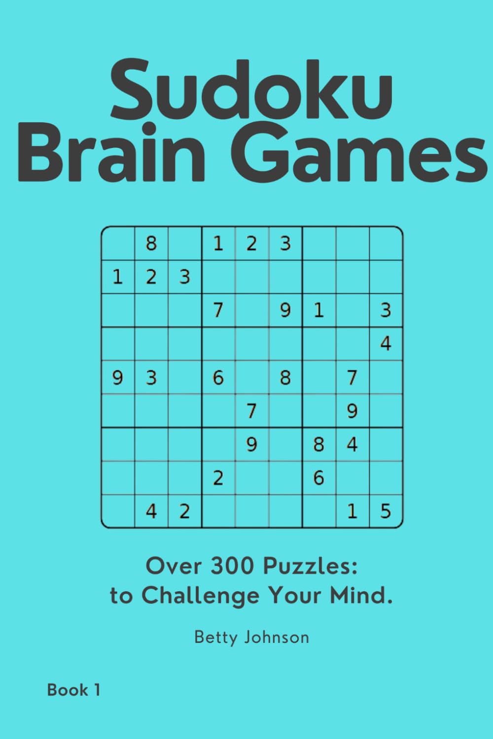 Sudoku - Brain Games: Challenge Your Mind