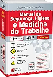 Manual de Segurança, Higiene e Medicina do Trabalho