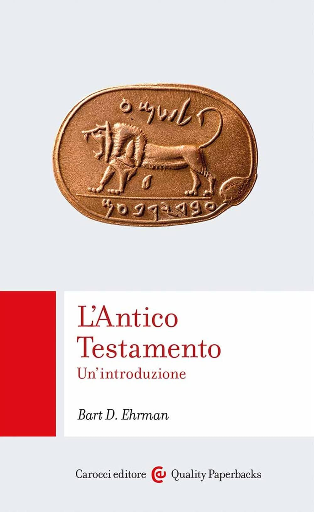 L'Antico Testamento. Un'introduzione (Quality paperbacks)