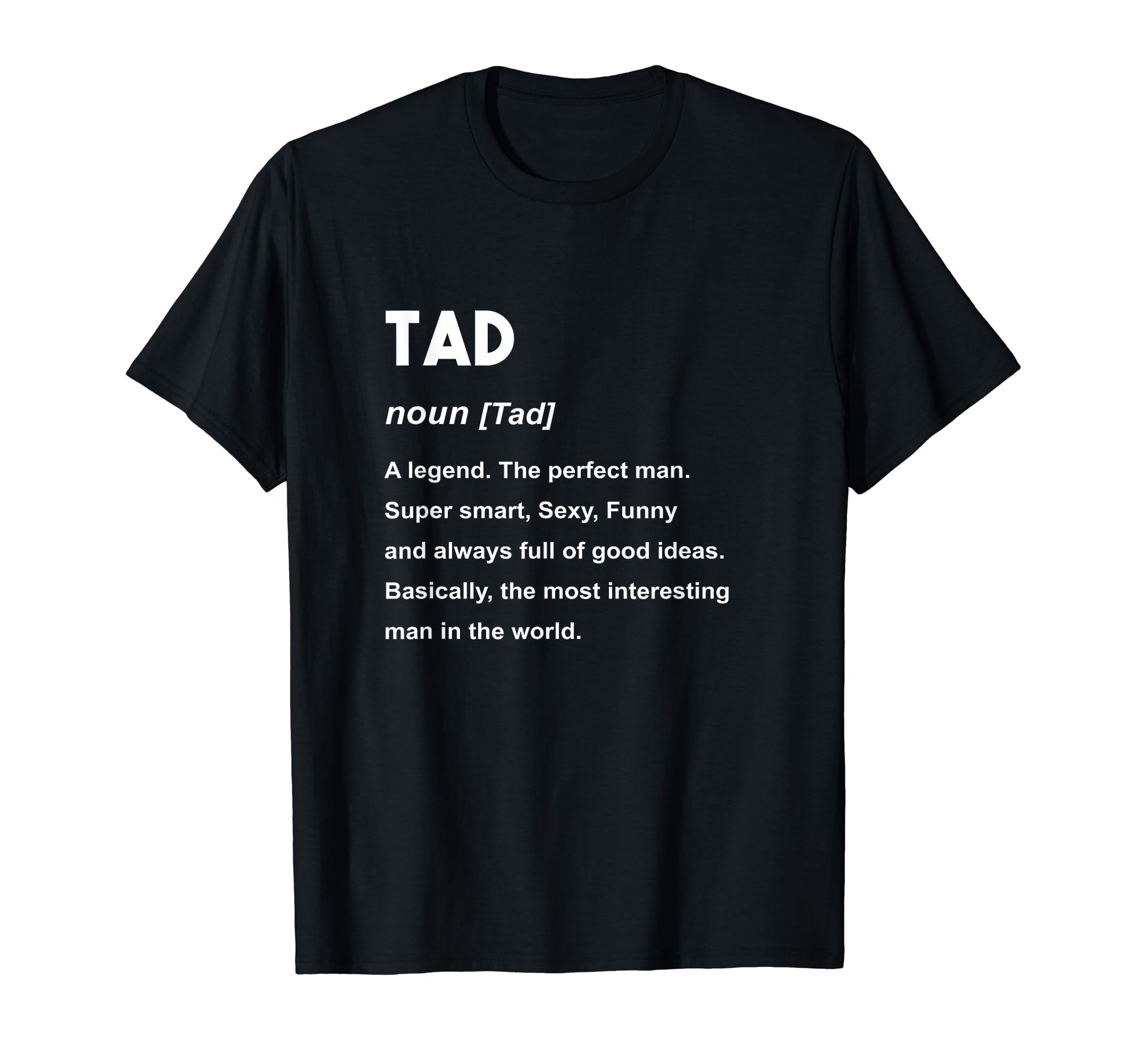 Tad Name Shirt | Tad T-Shirt