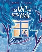 La nuit est notre amie 2075202605 Book Cover