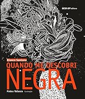 Quando Me Descobri Negra 8582056567 Book Cover