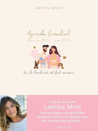 Agenda familial Laëtitia Milot: Ici, le bonheur est fait maison - Septembre 2024 à Août 2025