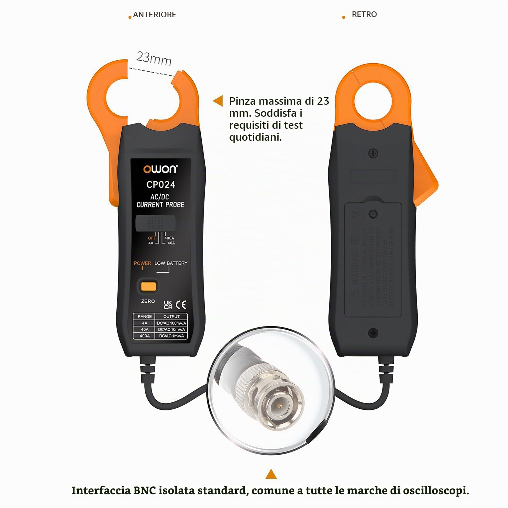 OWON CP024 Sonda a pinza amperometrica AC/DC per oscilloscopio, pinza amperometrica per tester di corrente 200 KHz Larghezza di banda 1 mV/10 mA 400 A Correzione dello zero relativo con connettore BNC