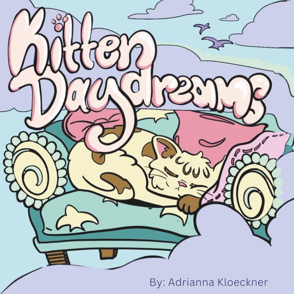 Kitten Daydreams: A Cats and Kittens Coloring Book