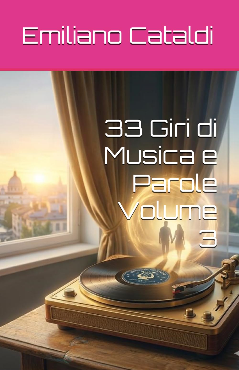 33 Giri di Musica e Parole Volume 3