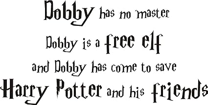 Dobby Is A Free Elf Quote Intercoat Harry Potter Dobby The Elf Quote Wall Art Decal Sticker.2  Sizes.film Childrens (Burgundy, Large 120X60Cm) : Amazon.co.uk: Diy & Tools