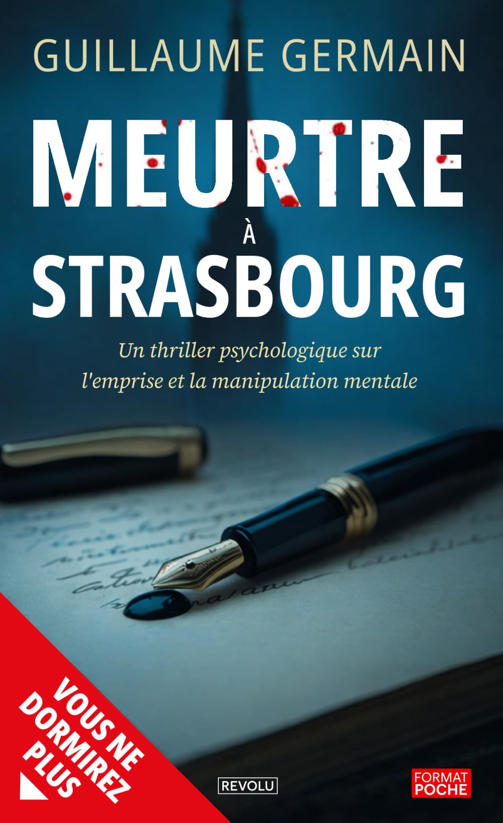 Meurtre à Strasbourg: Un thriller psychologique sur l'emprise et la manipulation mentale