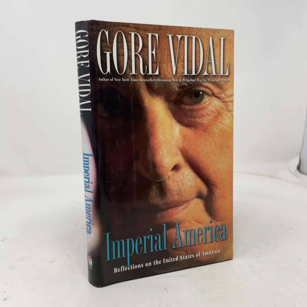 Buy Imperial America: Reflections on the United States of Amnesia (Nation Books) — BookShops.in