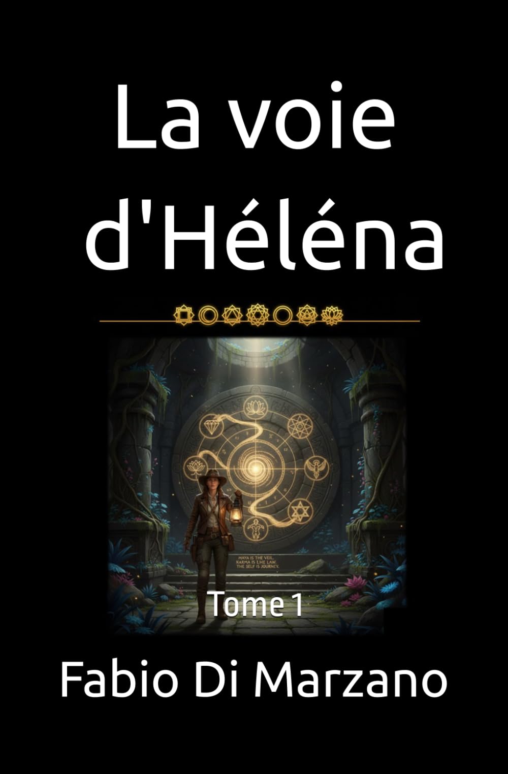 La voie d'Héléna