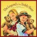 The Legend of the Teddy Bear (Myths, Legends, Fairy and Folktales)