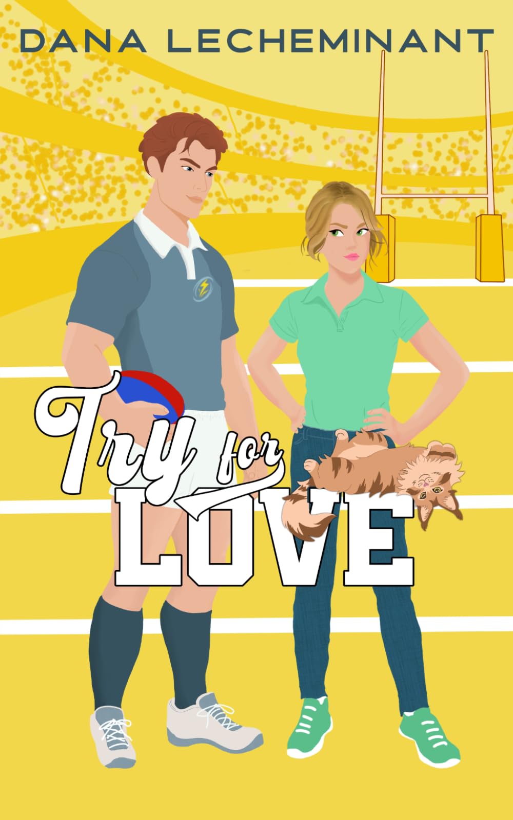 Try for Love: A Sweet Sports RomCom: 6 (The Love Playbook)