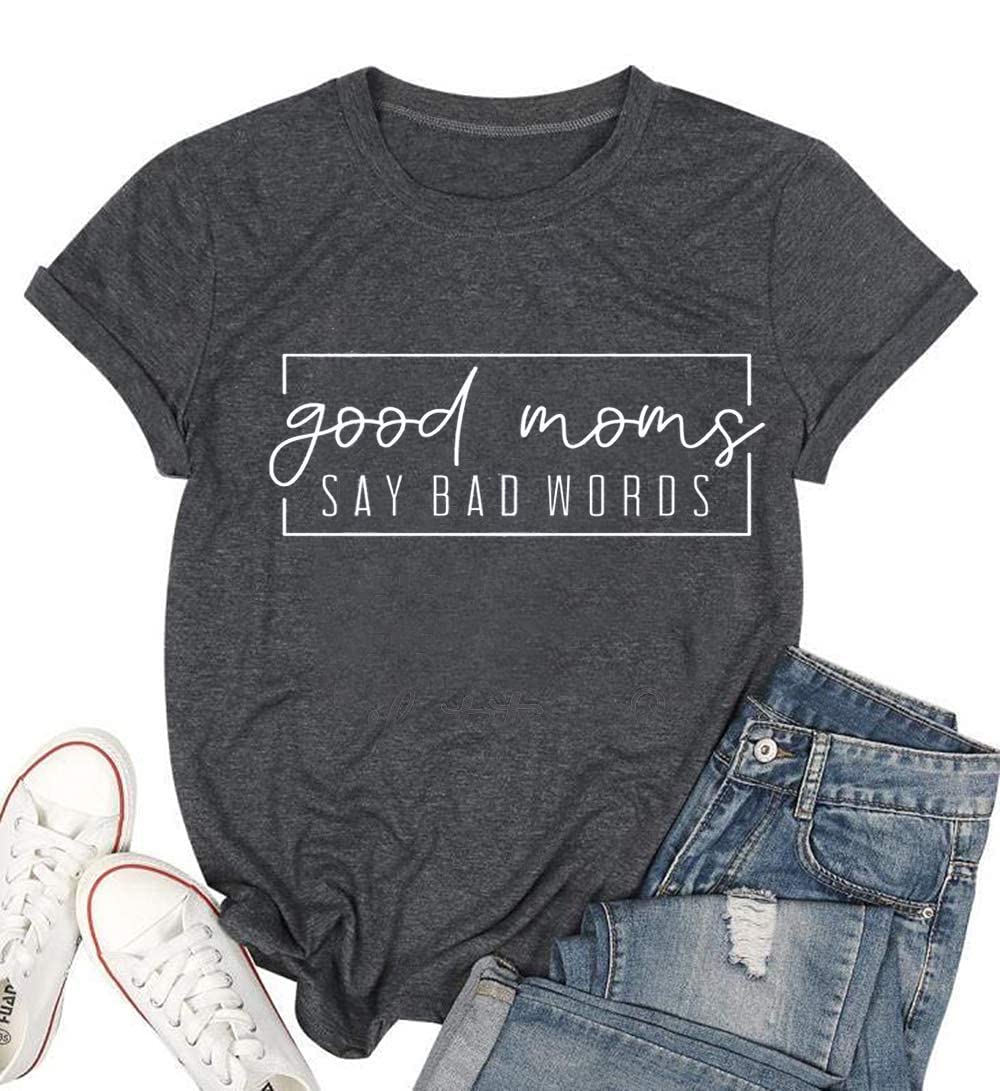 SECETKETGood Mom Say Bad Words T Shirt Mom Shirts Short Sleeve Women Funny Letter Print Tee Casual Round Neck Tee Shirt, Grey, M