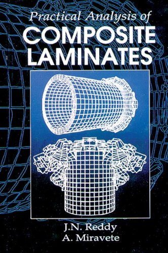Practical Analysis of Composite Laminates (Computational Mechanics and ...