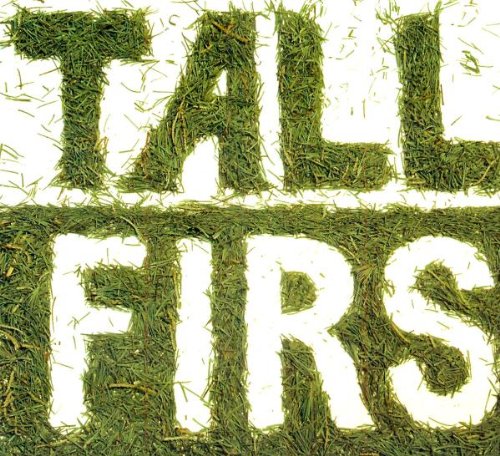TALL FIRS - TALL FIRS [Audio CD] TALL FIRS