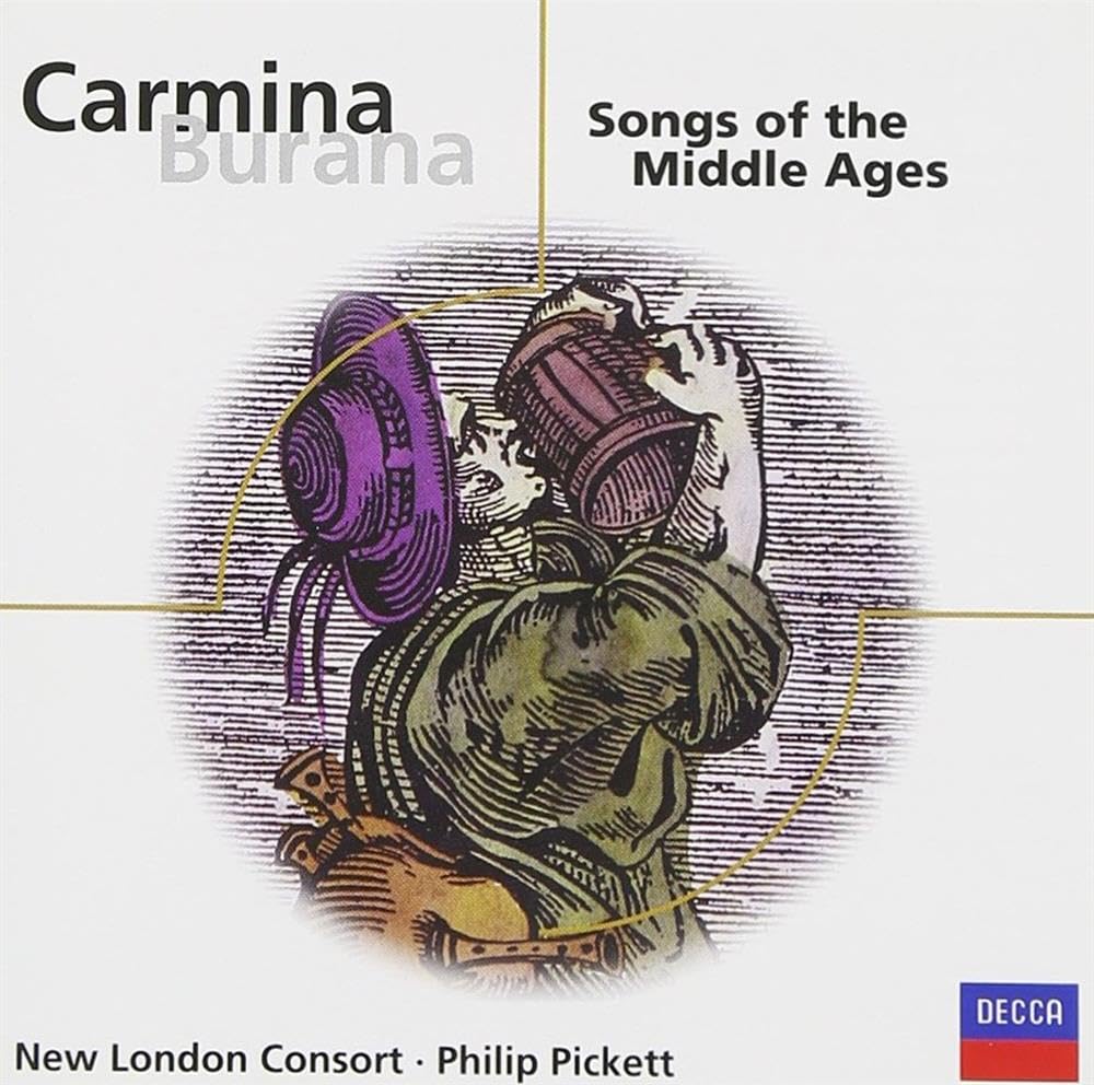 Carmina Burana: Songs Of The Middle Ages [Audio CD] Philip Pickett and New London Consort