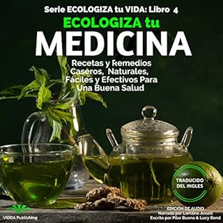 Ecologiza tu Medicina Audiolibro Por Pilar Bueno, Lucy Bond arte de portada