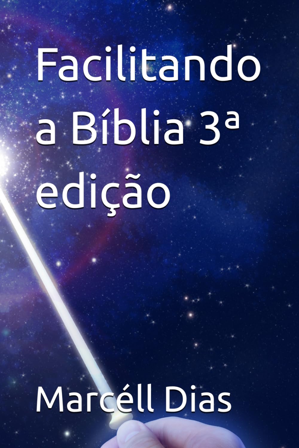 Facilitando a Bíblia 3ª edição