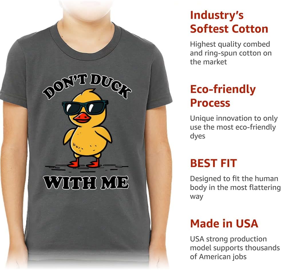 Don't Duck with Me Kids' T-Shirt - Funny T-Shirt - Printed Tee Shirt for Kids