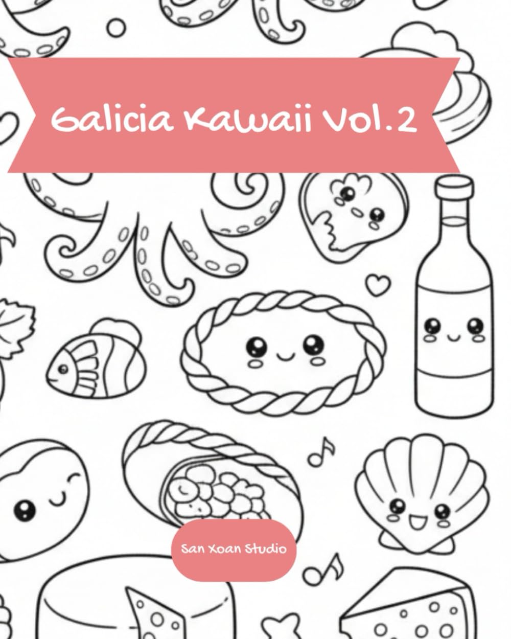 Galicia Kawaii: Vol.2: Libro de colorear inspirado en Galicia (Libro de Colorear para Niños – Galicia Kawaii: Meigas, Pulpo, Rías y Tradiciones | Regalo Creativo para Niños y Adultos)