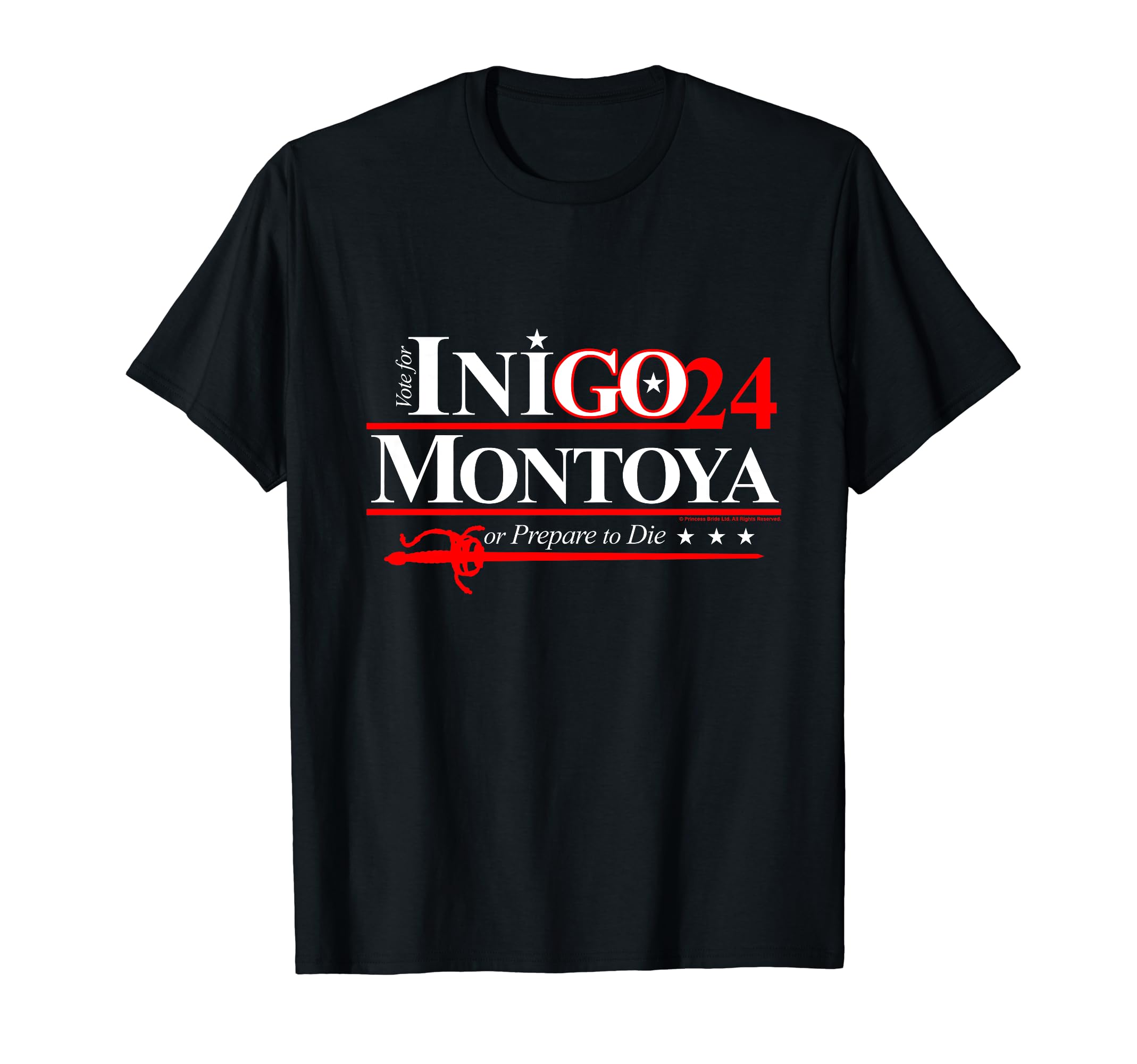 Amazon.com: The Princess Bride Inigo Montoya for President 2024 T-Shirt :  Clothing, Shoes \u0026 Jewelry