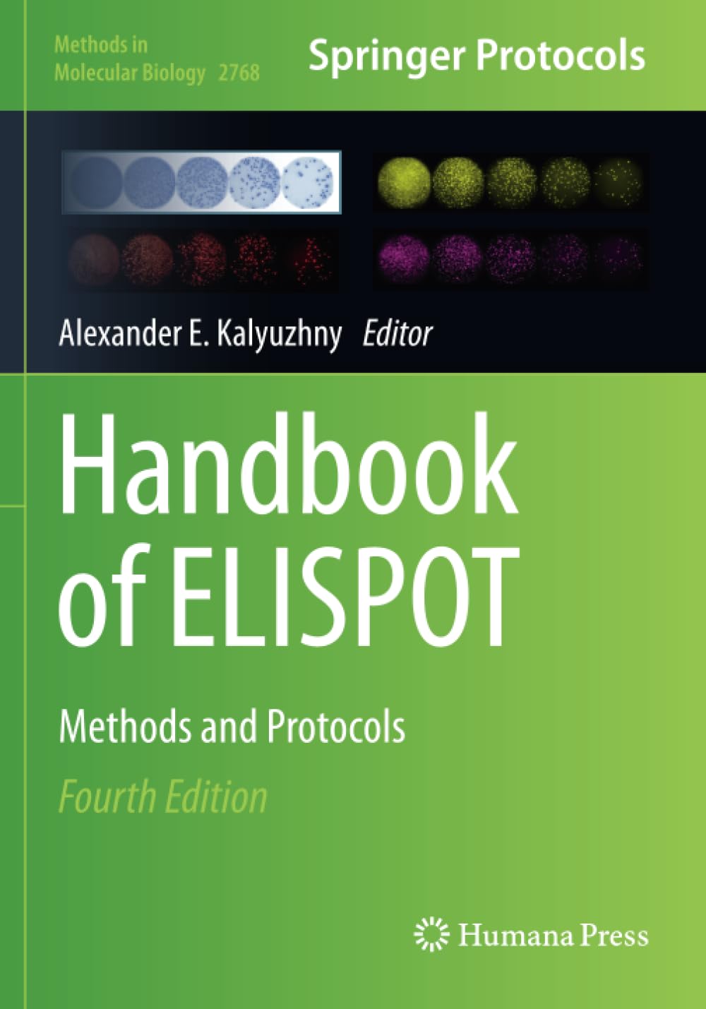 Handbook of ELISPOT: Methods and Protocols (Methods in Molecular Biology)