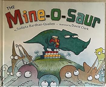 Hardcover The Mine-o-Saur Edition: First Book