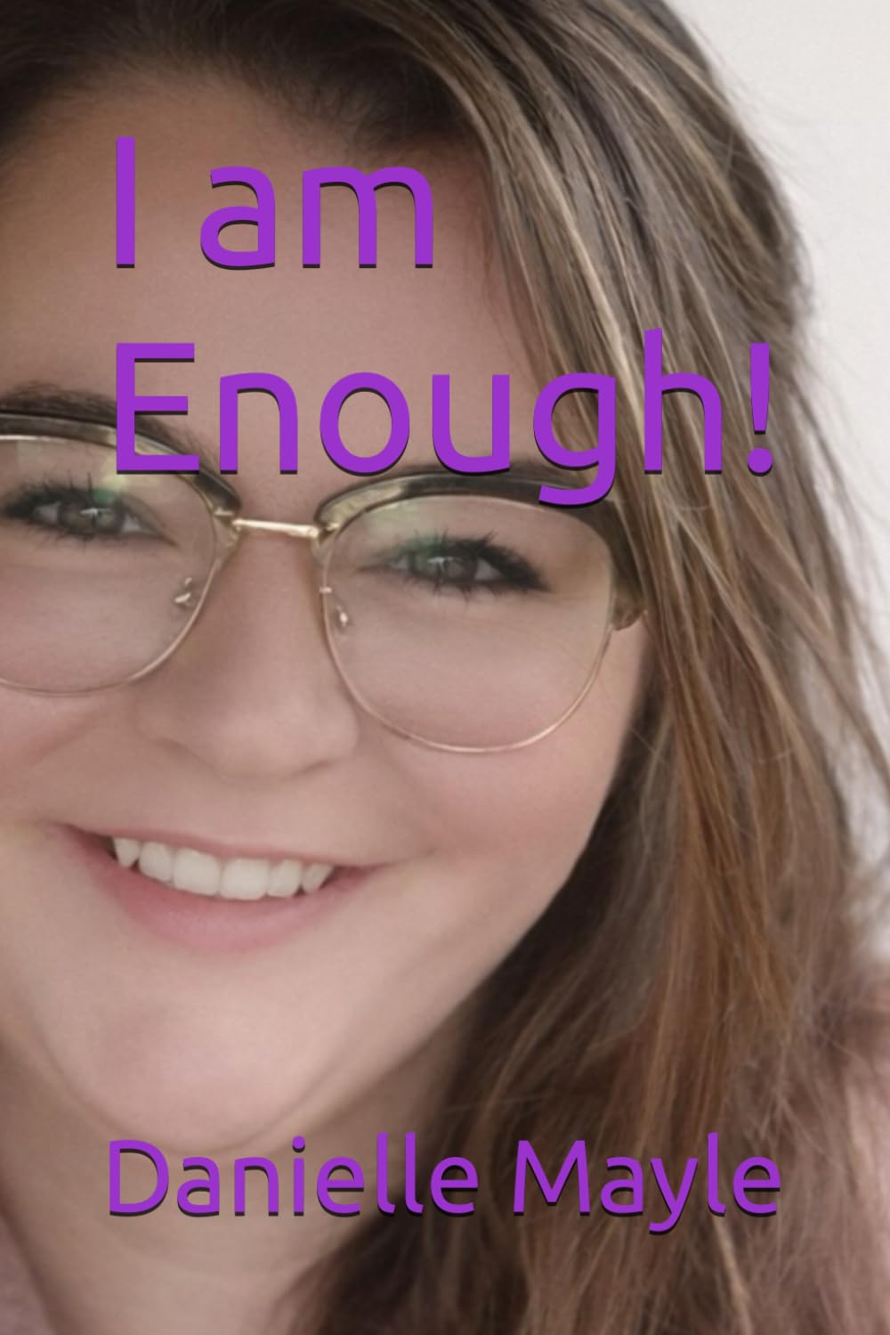I am Enough!
