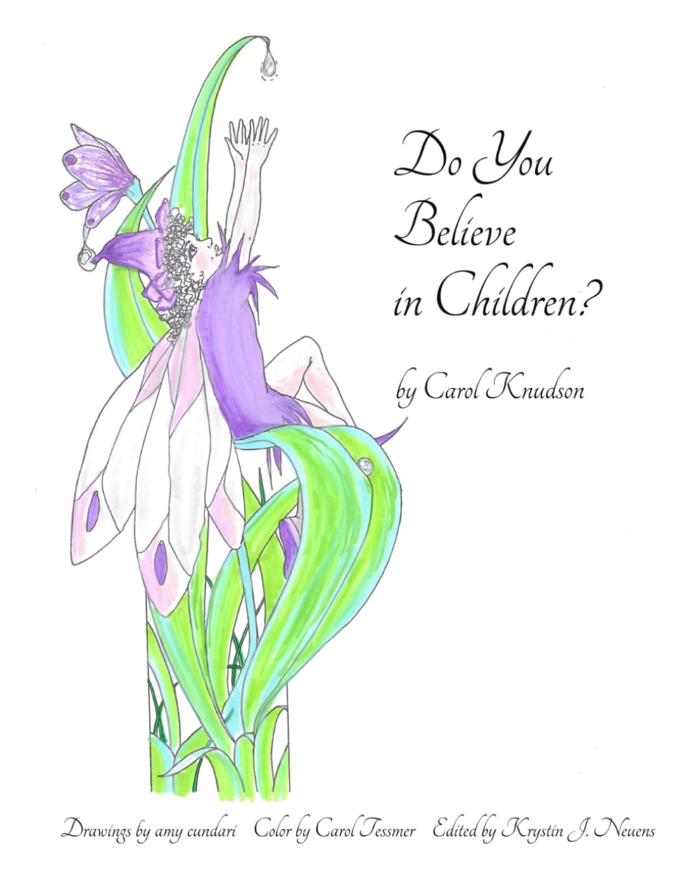 Do You Believe in Children