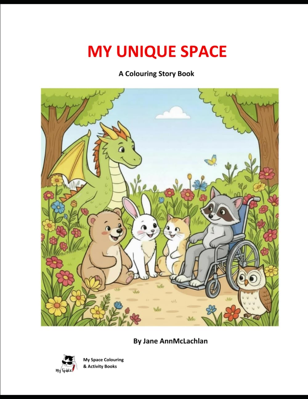 My Unique Space: A Colouring & Activity Book (My Space Colouring & Activity Books for Kids, Teens, Adults and Seniors)