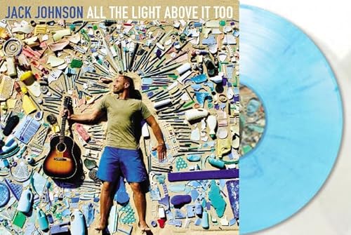 Album Art for Jack Johnson Vinyl, All The Light Above It Too by Jack Johnson